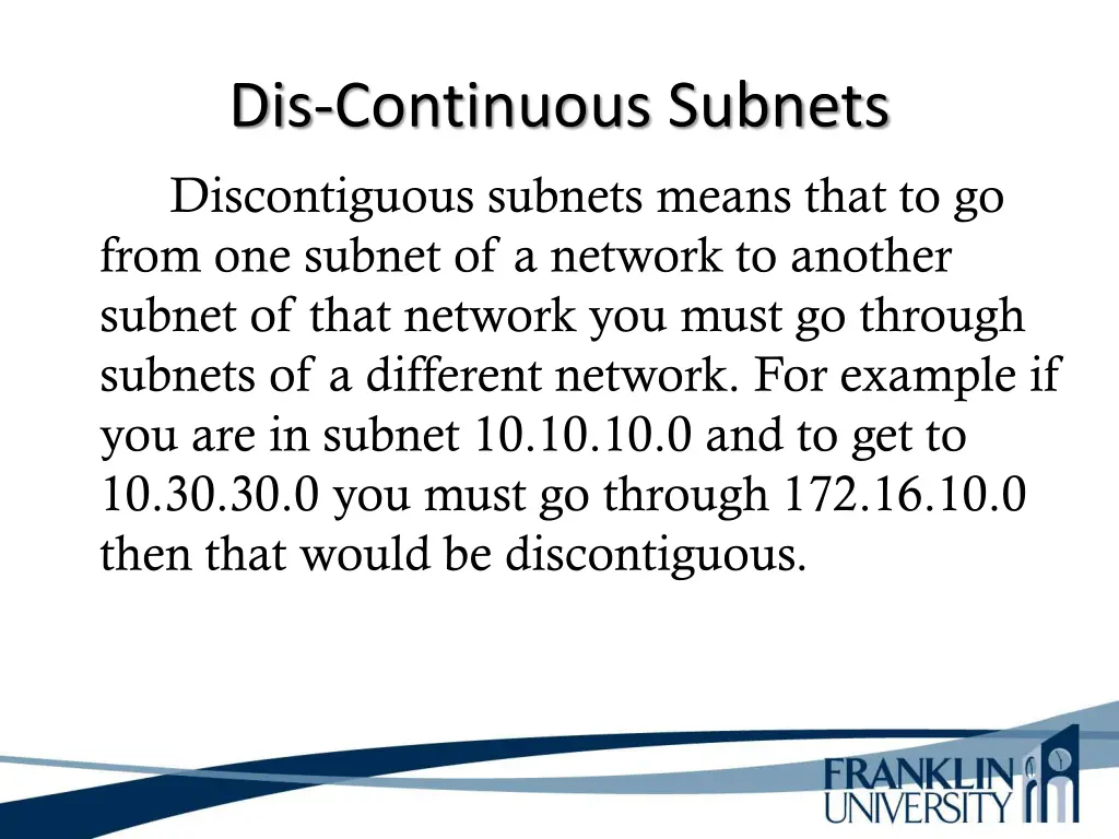 dis continuous subnets discontiguous subnets