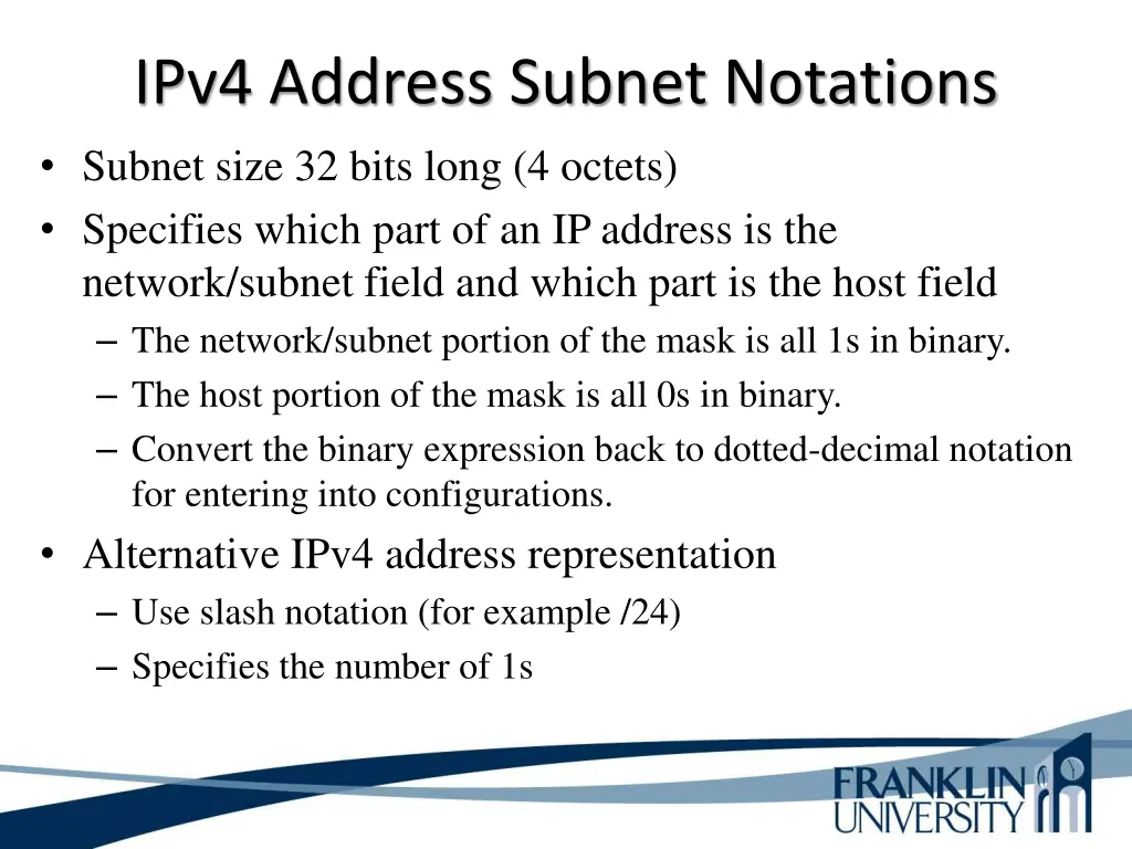 ipv4 address subnet notations subnet size 32 bits