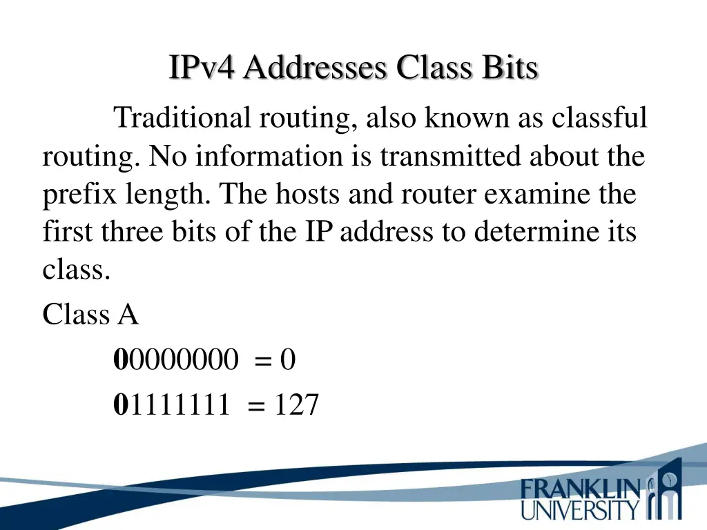ipv4 addresses class bits traditional routing
