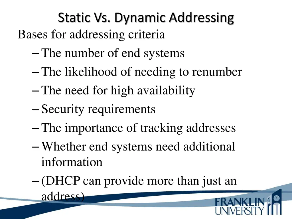 static vs dynamic addressing bases for addressing
