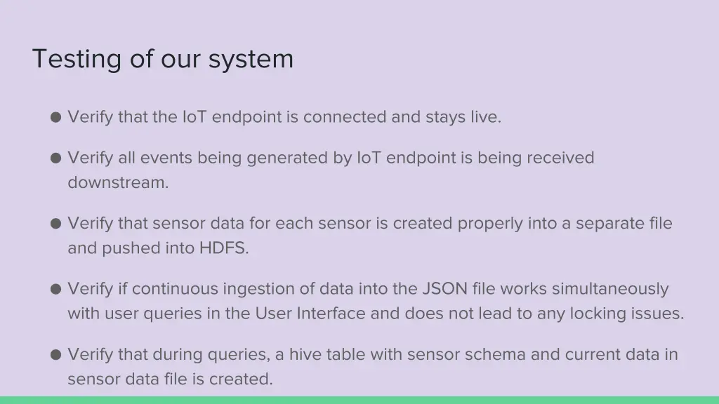 testing of our system