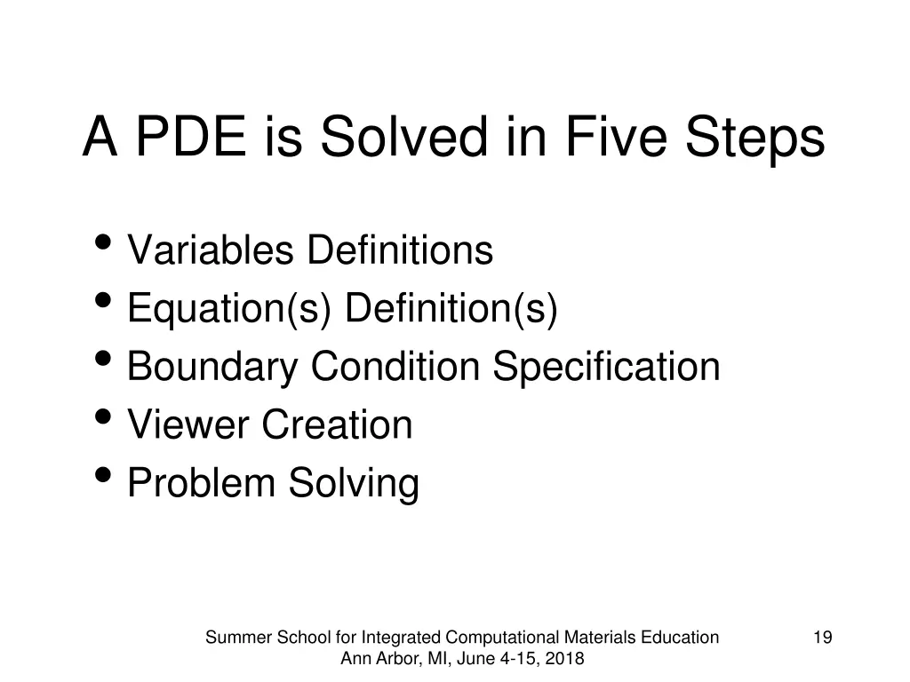 a pde is solved in five steps