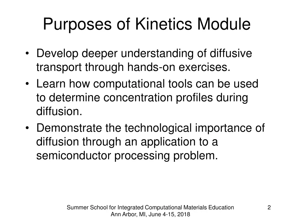purposes of kinetics module