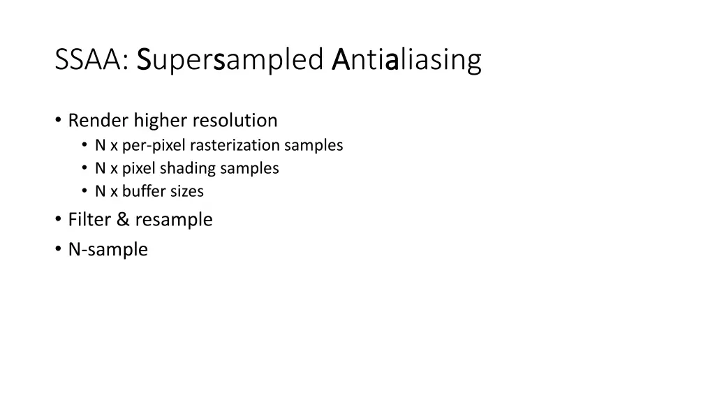 ssaa s supers sampled a antia aliasing