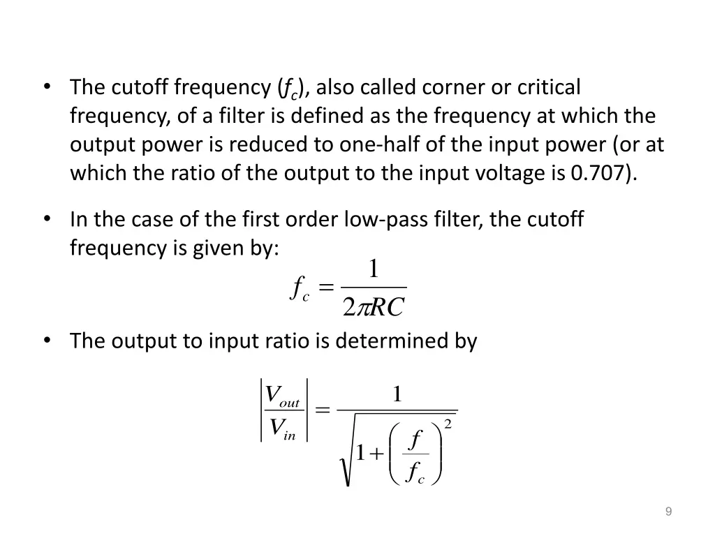 the cutoff frequency f c also called corner