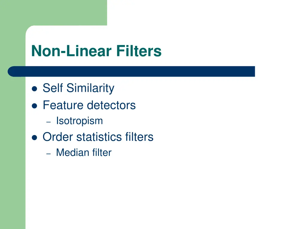 non linear filters