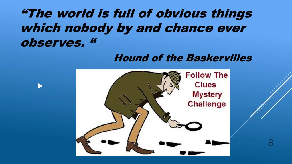the world is full of obvious things which nobody