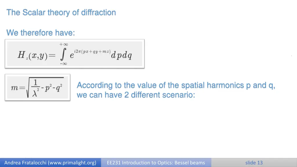 the scalar theory of diffraction 11