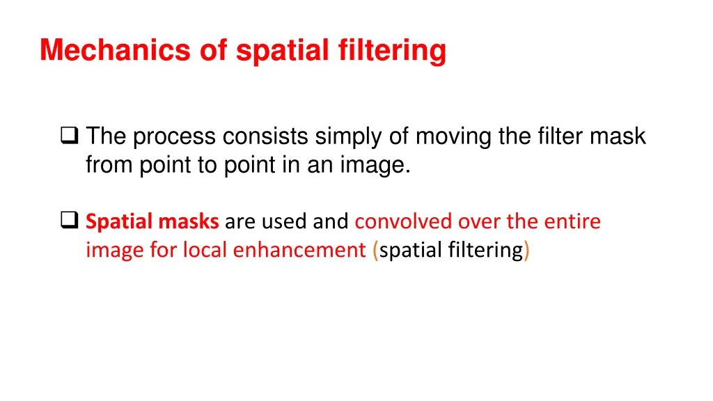 mechanics of spatial filtering