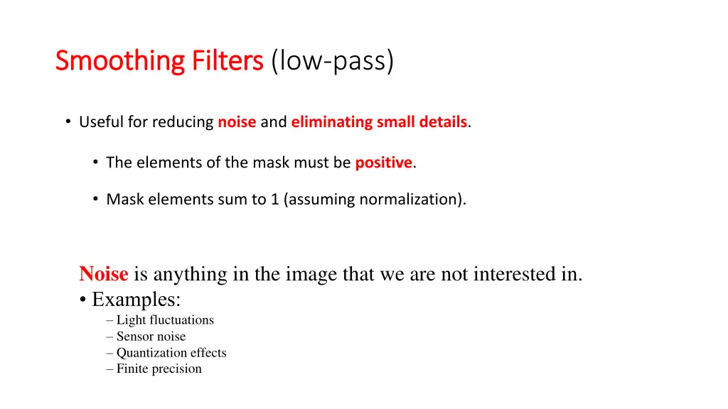 smoothing filters smoothing filters low pass