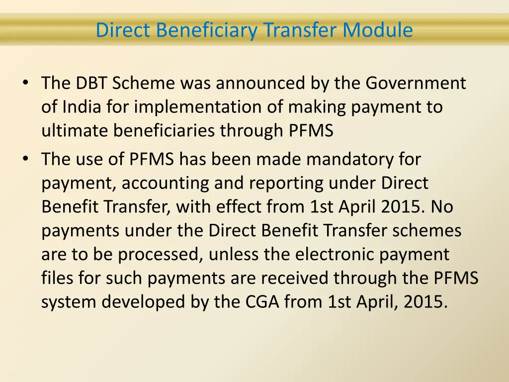 direct beneficiary transfer module