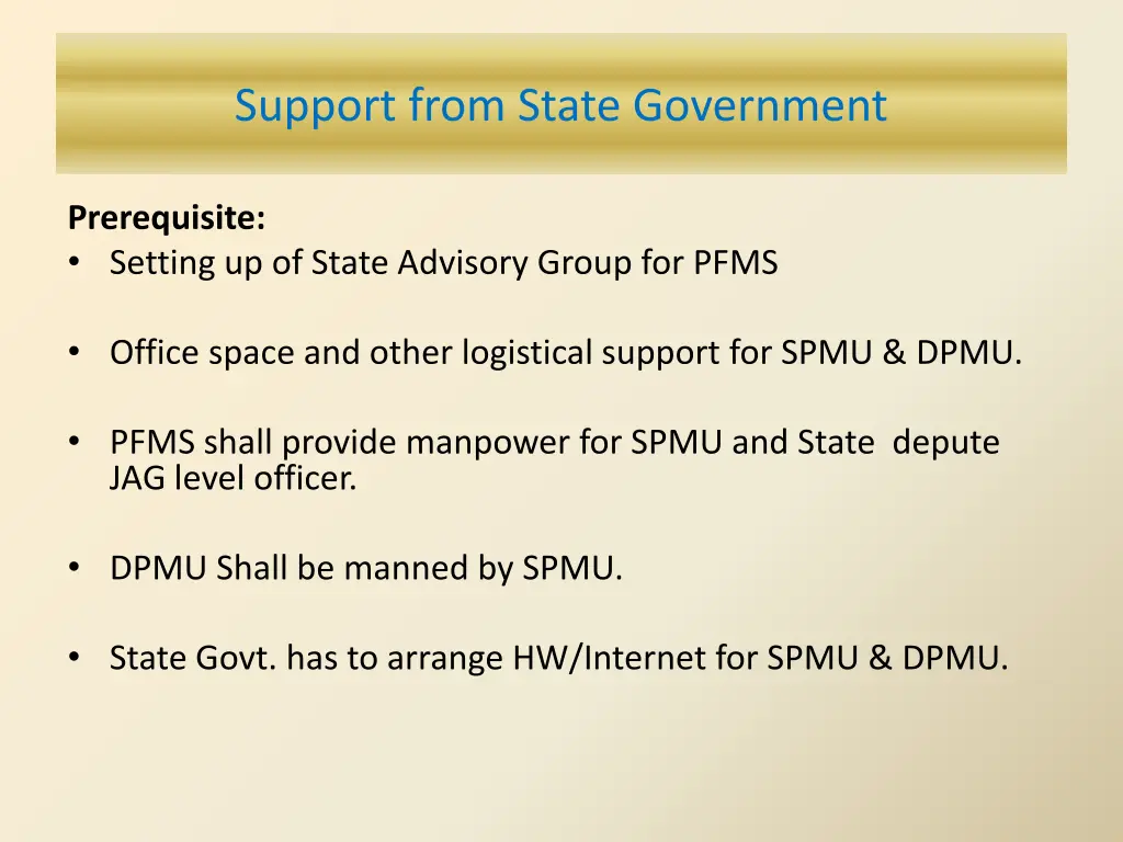 support from state government