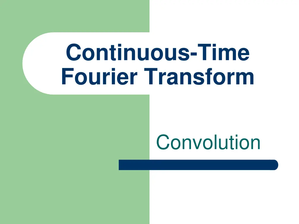 continuous time fourier transform 1