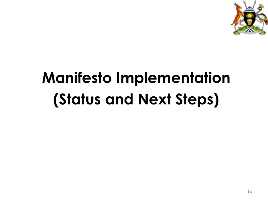 manifesto implementation status and next steps