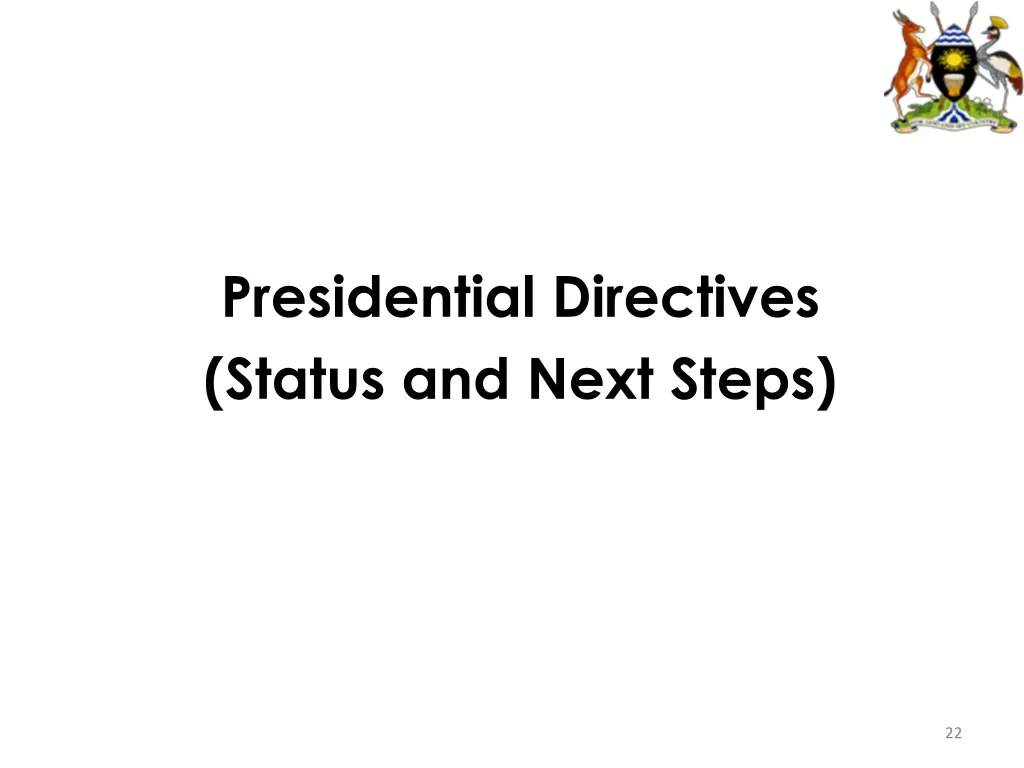 presidential directives status and next steps