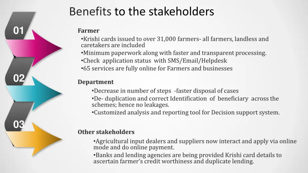 benefits to the stakeholders