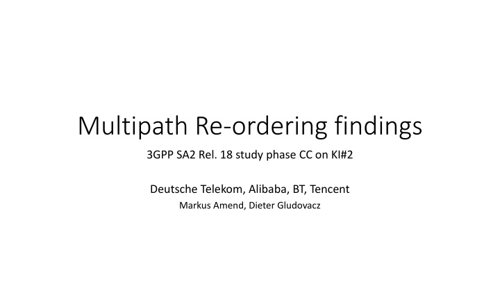 multipath re ordering findings