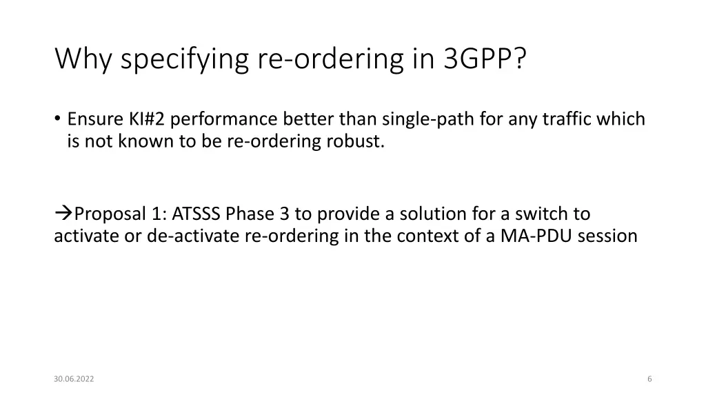 why specifying re ordering in 3gpp