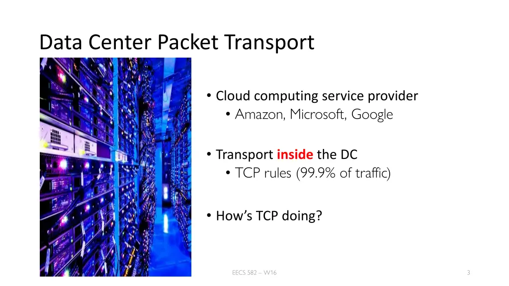 data center packet transport