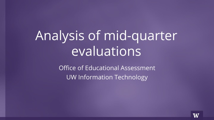 analysis of mid quarter evaluations