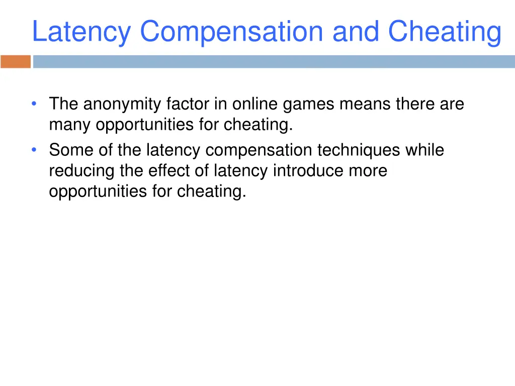 latency compensation and cheating