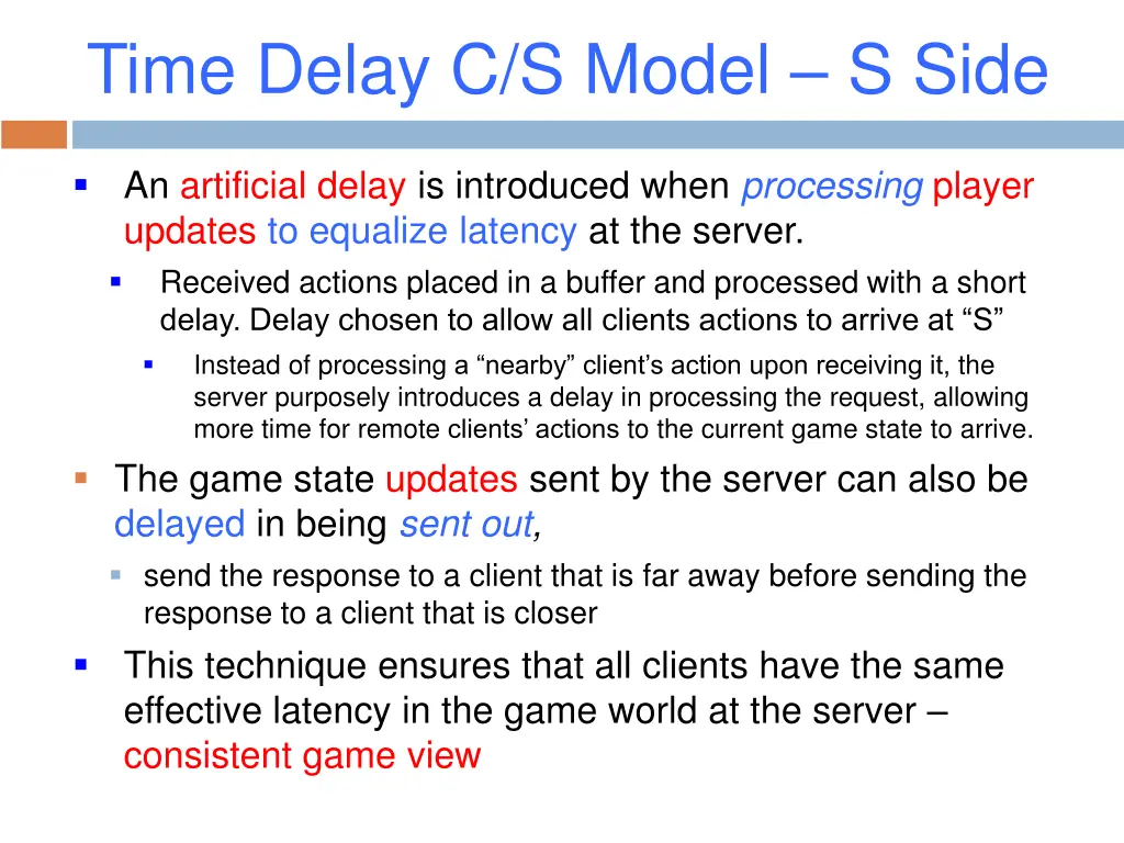 time delay c s model s side