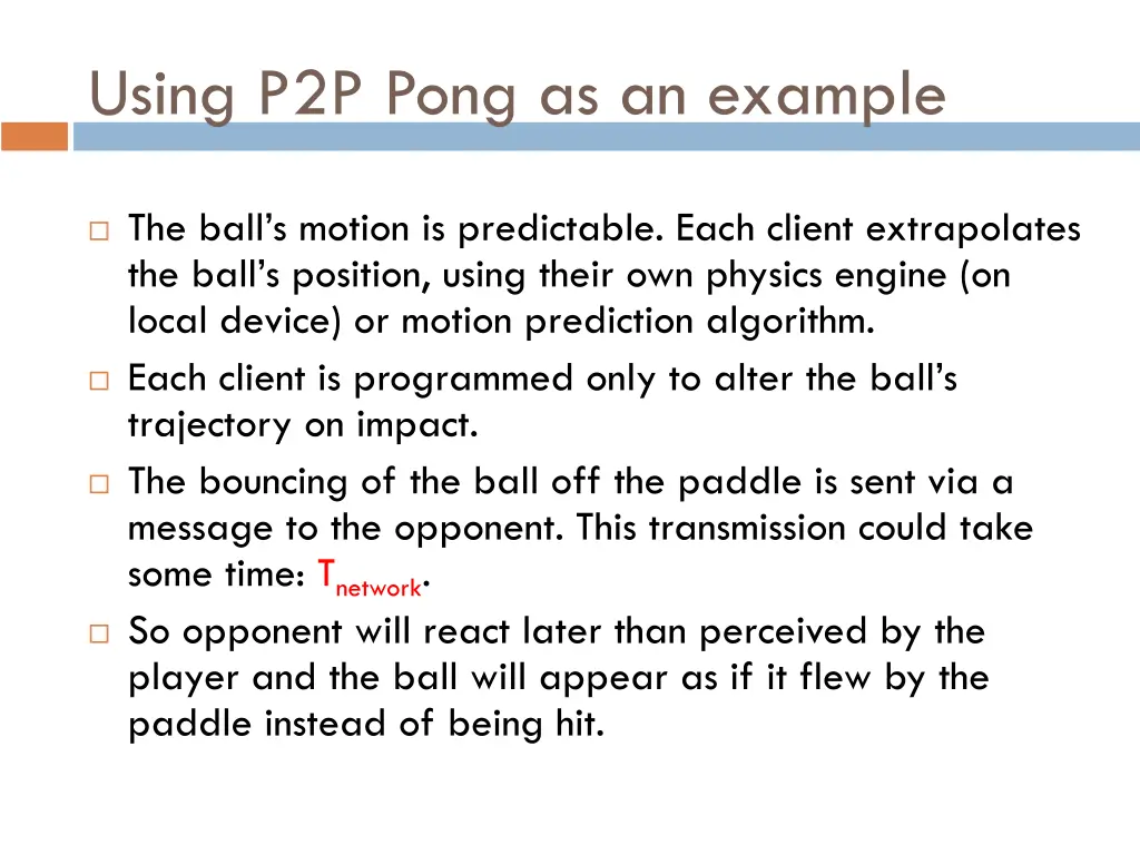 using p2p pong as an example