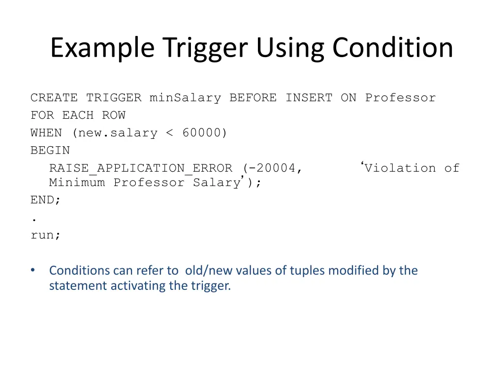 example trigger using condition