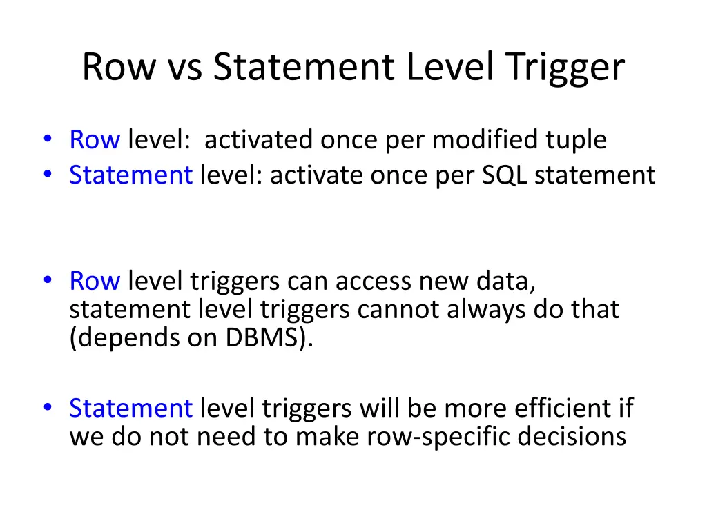 row vs statement level trigger