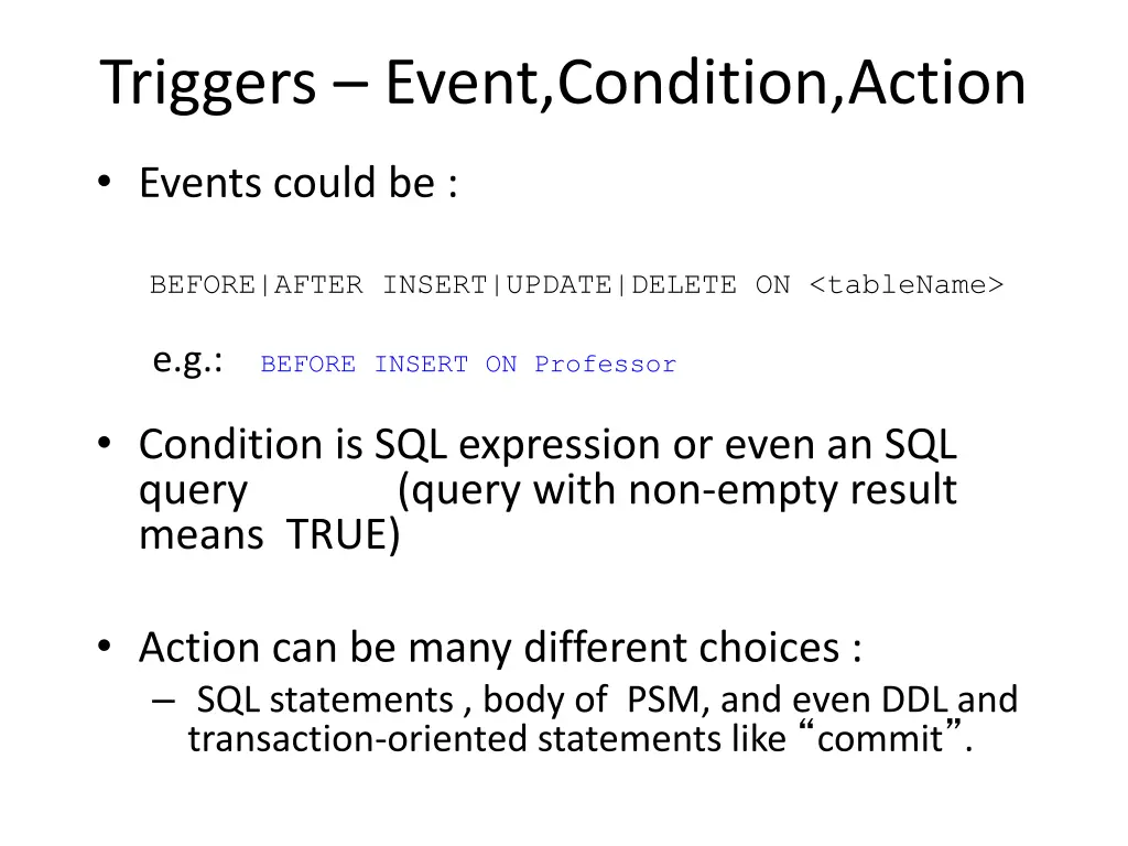triggers event condition action