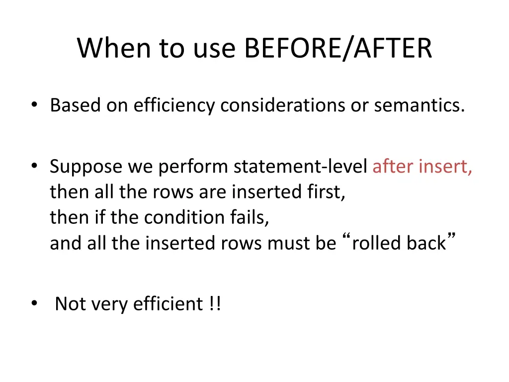 when to use before after