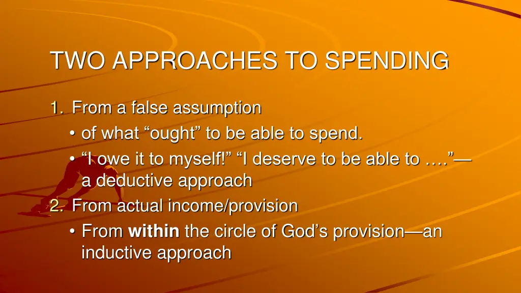 two approaches to spending