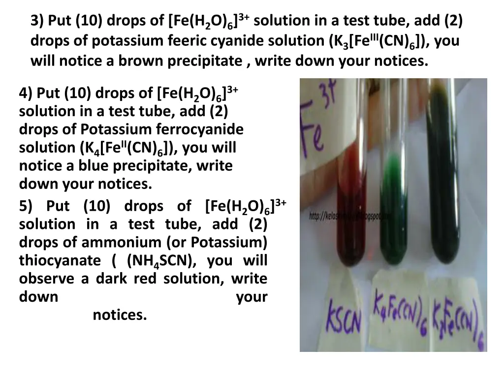 3 put 10 drops of fe h 2 o 6 3 solution in a test