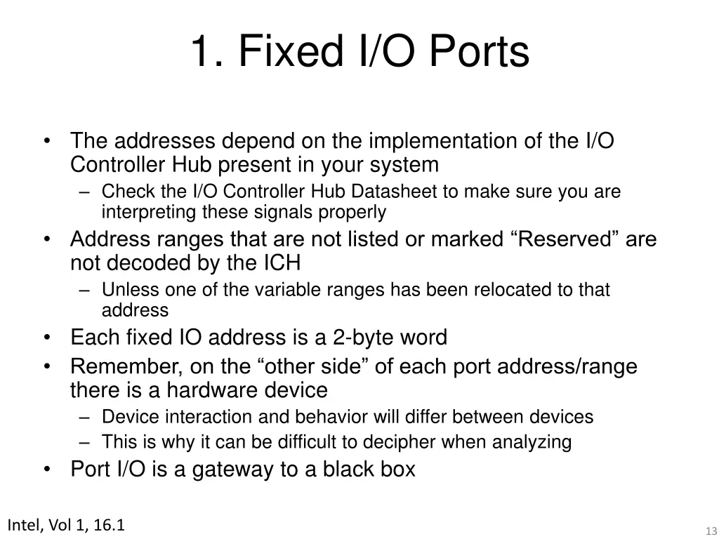 1 fixed i o ports