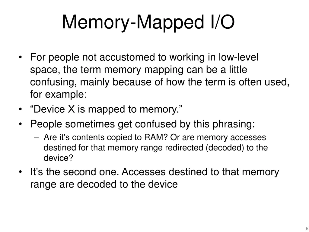 memory mapped i o 1