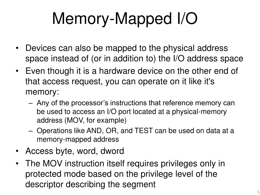 memory mapped i o