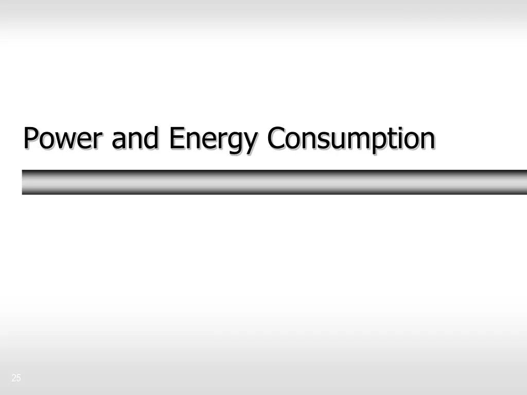 power and energy consumption