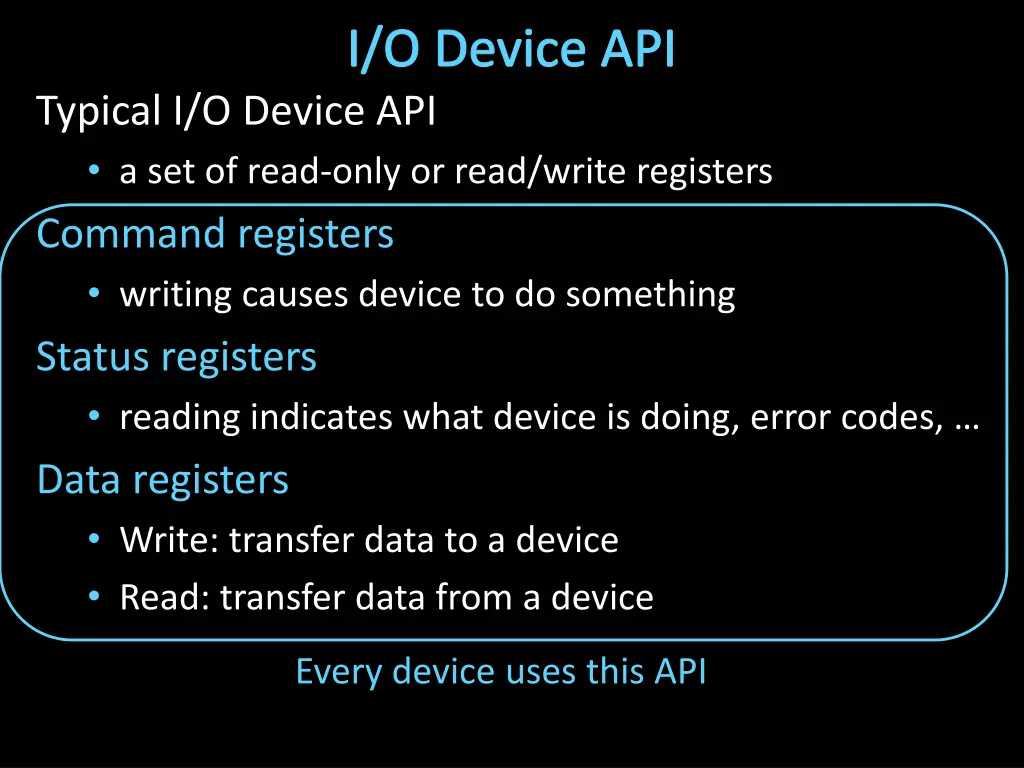 i o device api