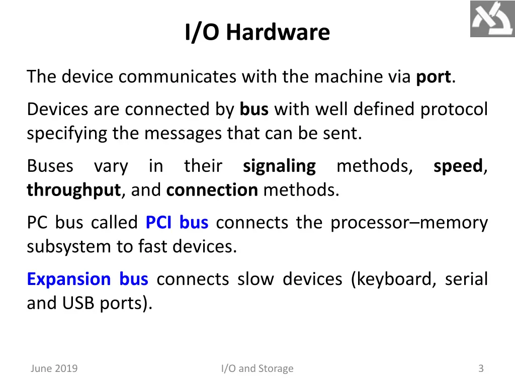 i o hardware