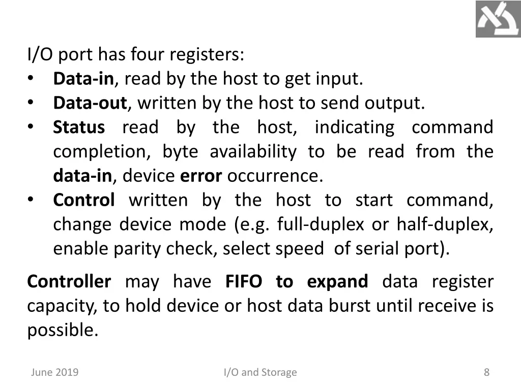 i o port has four registers data in read