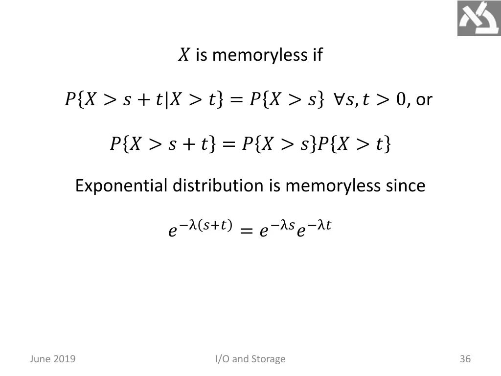 is memoryless if