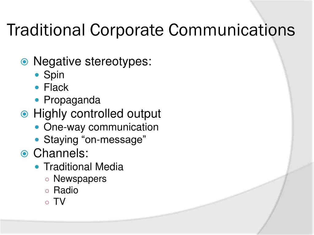 traditional corporate communications
