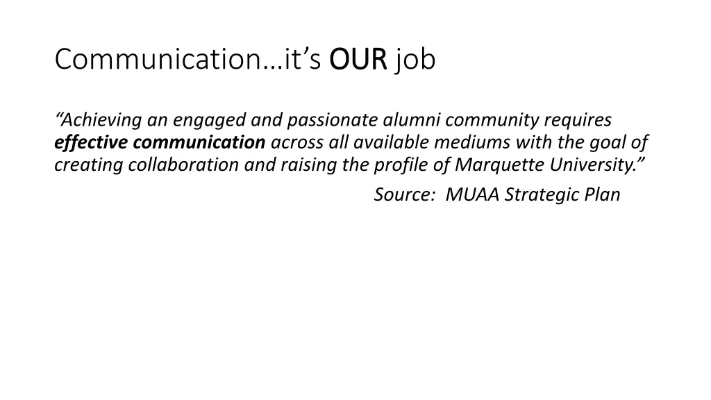 communication it s our