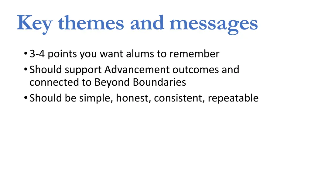 key themes and messages