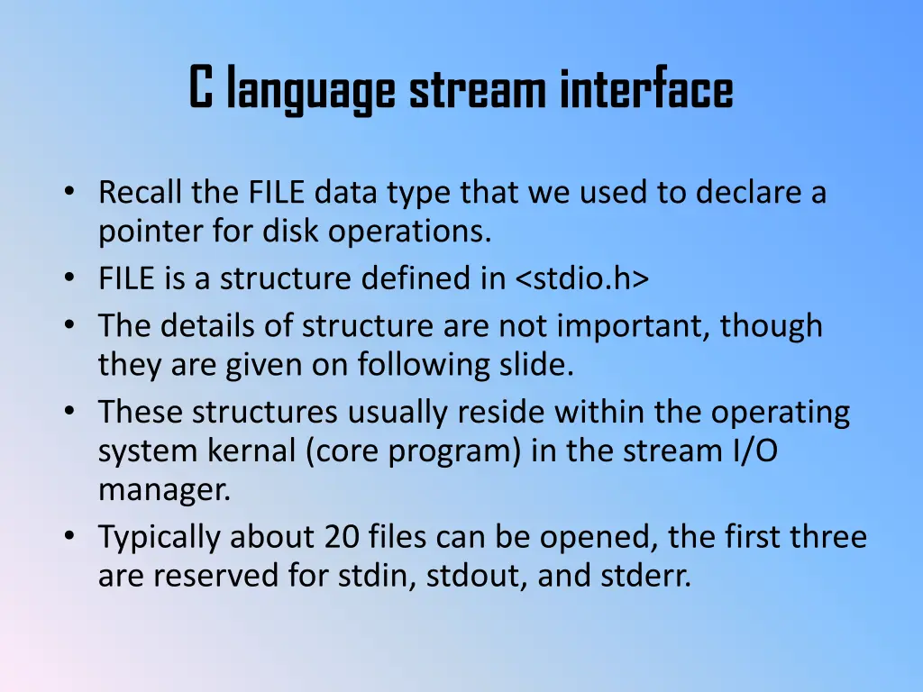 c language stream interface