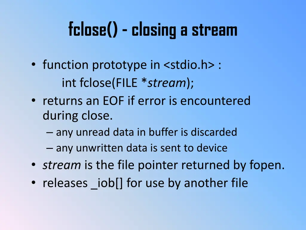 fclose closing a stream