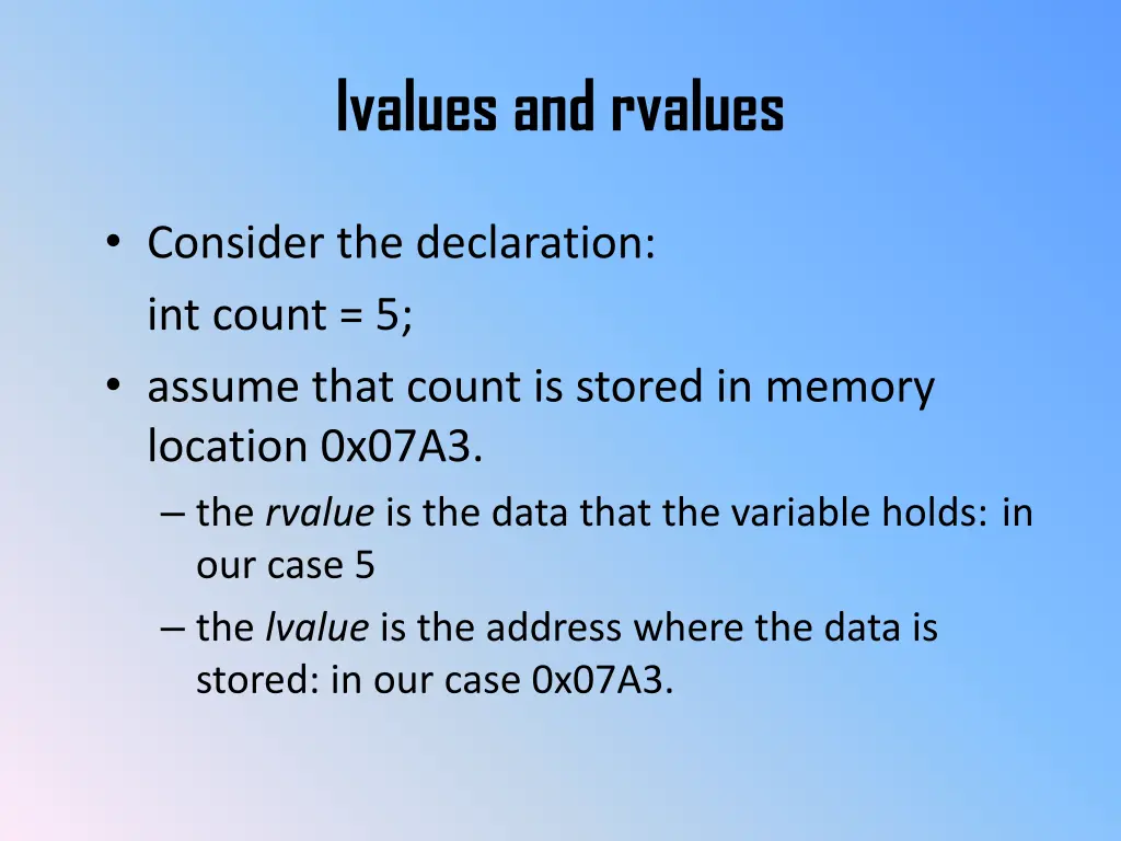 lvalues and rvalues