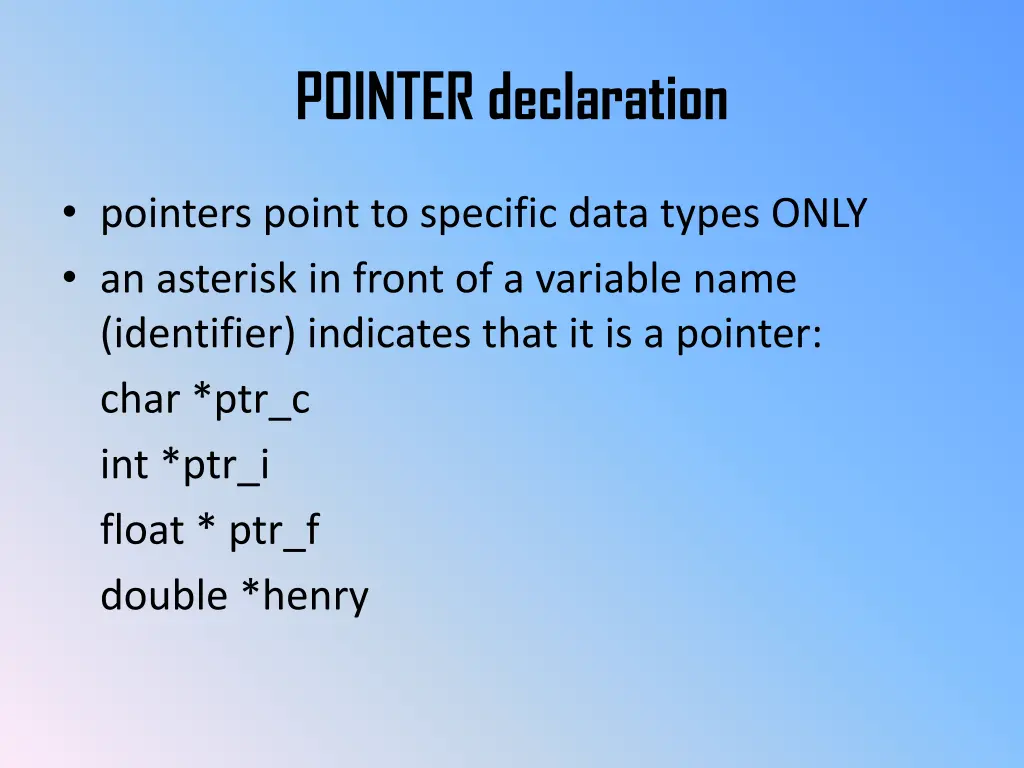 pointer declaration