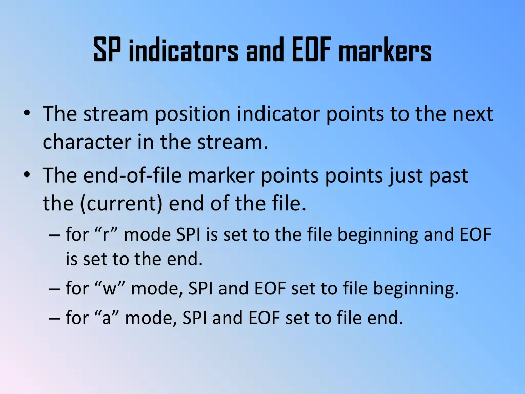 sp indicators and eof markers