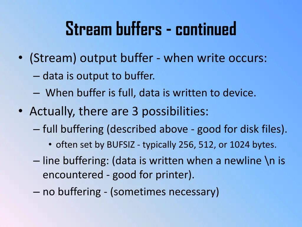 stream buffers continued